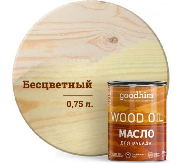 Масло для фасада GOODHIM (бесцветное), 0,75 л купить онлайн за 1439 руб. в интернет-магазине ТД ОЛИС